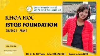 GV Tạ Thị Thinh chuyên đào tạo và tổ chức thi ISTQB foundation và advance level ở 3 miền HN, DN, HCM