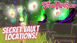 Slime Rancher - All Vault Locations (400+ Gold Plorts!)