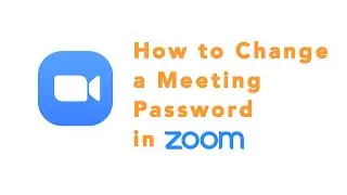 How to Change Meeting Password in Zoom