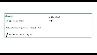 İşlem Önceliği Soru ve Çözümleri