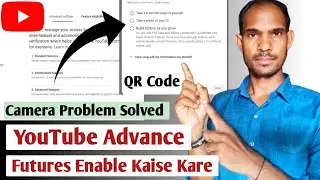 Youtube Advanced Futures Enable Kaise Kare | Youtube Advance Future problems / 2025