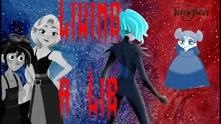 Tangled - Cassandra Lives A Lie (AMV)