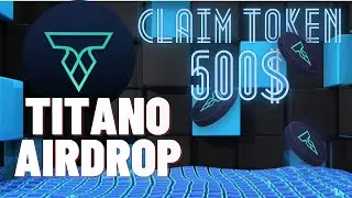 BEST CRYPTO AIRDROP TOKEN 2022 | TITANO TOKEN CLAIM 500 $