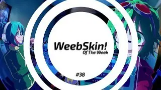 osu! 5 Weebskin of TheWeek ft.Hinatsuru 1/18/2019