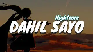 Nightcore - Dahil Sayo [Lyrics] || Female Version