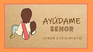 PISTA VIDEO - Ayúdame Señor - Dúo Harmony