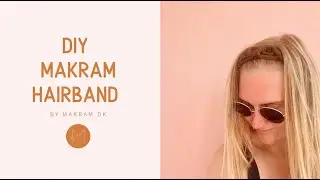 DIY MACRAME HAIRBAND | HEADBAND | TUTORIAL |  T-SHIRT YARN