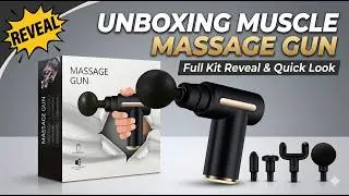 UNBOXING Muscle Massage Gun
