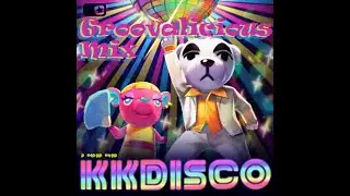 K.K. Disco [Groovalicious Mix]
