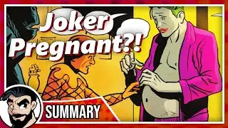 Joker Is Pregnant With His Own Baby? - Explained