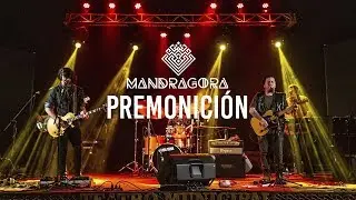 Mandrágora - Premonición