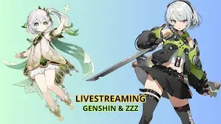 Restream - Ya event Ya End Game Content Dulu !! ~ Genshin Impact x Zenless Zone Zero