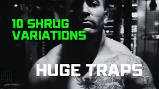 10 Shrug Variations for HUGE Traps