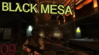 Arbeitstitel: Black Mesa λ09 - Bahn frei! [DE] ᴴᴰ