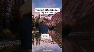 The most difficult zodiac sign to date 🤣 #shorts #astrology #zodiacsigns