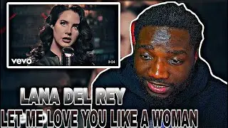Lana Del Rey - Let Me Love You Like A Woman (Live On "Late Night With Jimmy Fallon") | REACTION