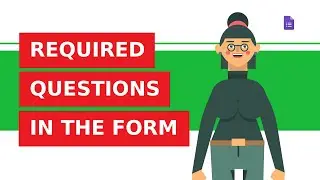 How to create required questions in Google Forms?