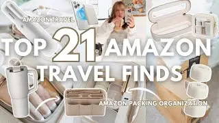 *NEW* TOP 21 Amazon Travel Finds: packing organization + amazon travel must haves