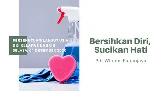 Persekutuan Usia Lanjut // GKI Kelapa Cengkir // 01 Desember 2020