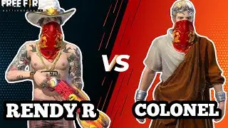 RENDY R   vs COLONEL.1vs 1 Clash Fight.Coustom match.World Wide FF Legends.💕❤