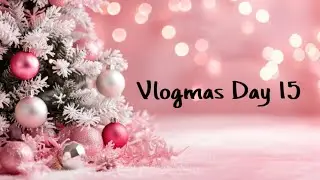 Baking! | Vlogmas Day 15