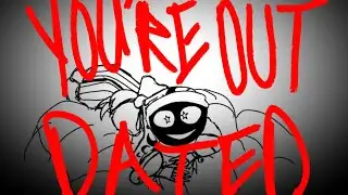 YOU’RE OUT DATED!! || SAMS ||