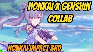 Honkai Impact 3rd - Genshin Collaboration Playthrough | BunPlusUltra