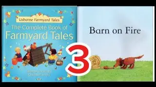 Farmayard Tales / Barn on Fire /  StoryTime with Flavius 