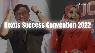 Nexus Success Convention 2022 - Selangor, Malaysia