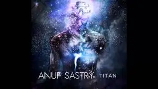 Anup Sastry - Dreamer