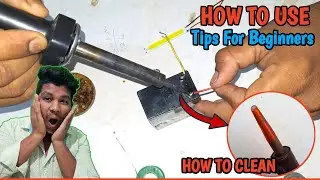 How To Use Soldering Iron | Clean Soldering Iron Bit | By Dhruw tech