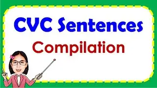 CVC Sentences | Reading Lessons | Compilation | Teacher Aya Online Tutor