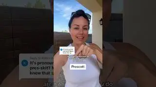 How To Pronounce Prescott, Arizona