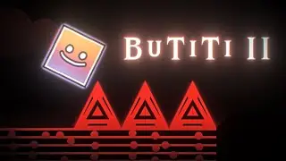 The MEME Demon (BuTiTi II 100%) | Geometry Dash 2.2