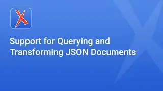 Support for Querying and Transforming JSON Documents