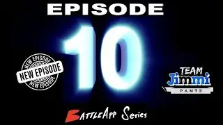 JIMMI TV :EPISODE TEN (THE BATTLEAPP EPISODE)