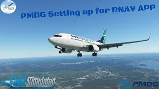 PMDG Setting up for RNAV APP