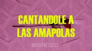 Leo Rizzi - Amapolas (Letra)