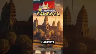 🏅5 Curiosidades de #Camboya 🇰🇭 #Asia #datoscuriosos #sabiasque #paises #curiosidades