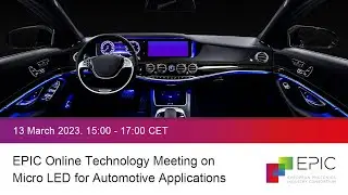 EPIC Online Technology Meeting on Micro LED for Automotive Applications