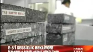 isfalt sessiz asfalt HABER TURK