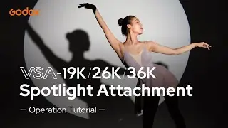 Release Your Creativity with Spotlight Attachment VSA19K, VSA26K, dan VSA36K Operation Tutorial
