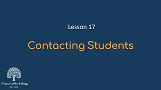 Moodle Lesson 17: Contacting Students