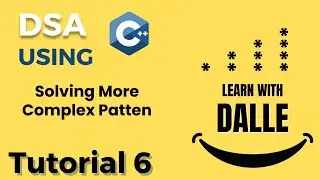 Solving Complex Patten | Part 3 | Tutorial #6