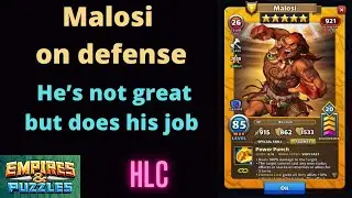 Empires and Puzzles - Malosi
