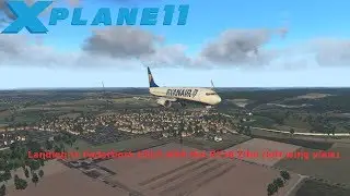 X-Plane 11 / Boeing 737-800 Landing in Paderborn Airport (EDLP)