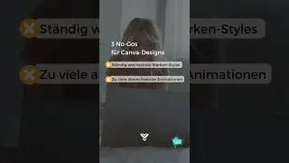 3 häufige Fehler in Canva | So vermeidest du diese Desing-Fehler in Canva 👇