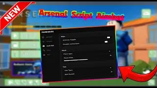 *Arsenal* Script Op Aimbot And ESP 2022