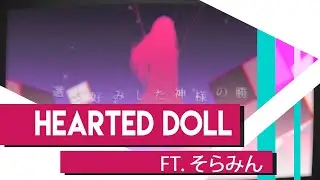 Yuzy “Hearted Doll” Cover ハーテッド・ドール ft. 
