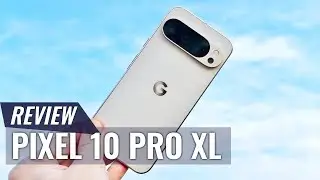 Google Pixel 10 Pro XL Review: Is This Google’s Masterpiece?